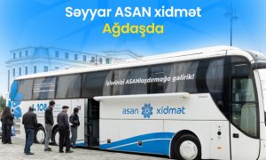 Səyyar ASAN xidmət Ağdaşda
