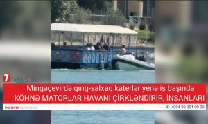 Mingəçevirdə qırıq-salxaq katerlər yenə iş başında: İNSANLARIN HƏYATI TƏHLÜKƏYƏ ATILIR